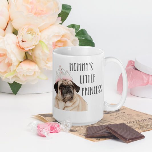 Mommy's Little Princess Pug Mug 15 oz